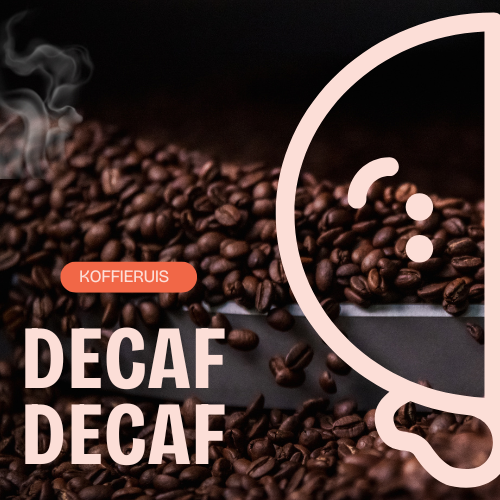 KoffieRuis - Decaf - Specialty Koffie